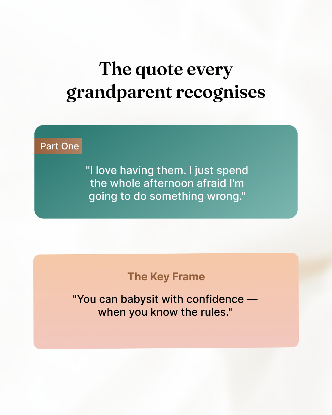 Firm & Kind in Practice The Grandparent's Babysitting Playbook (Part 6 of 7)
