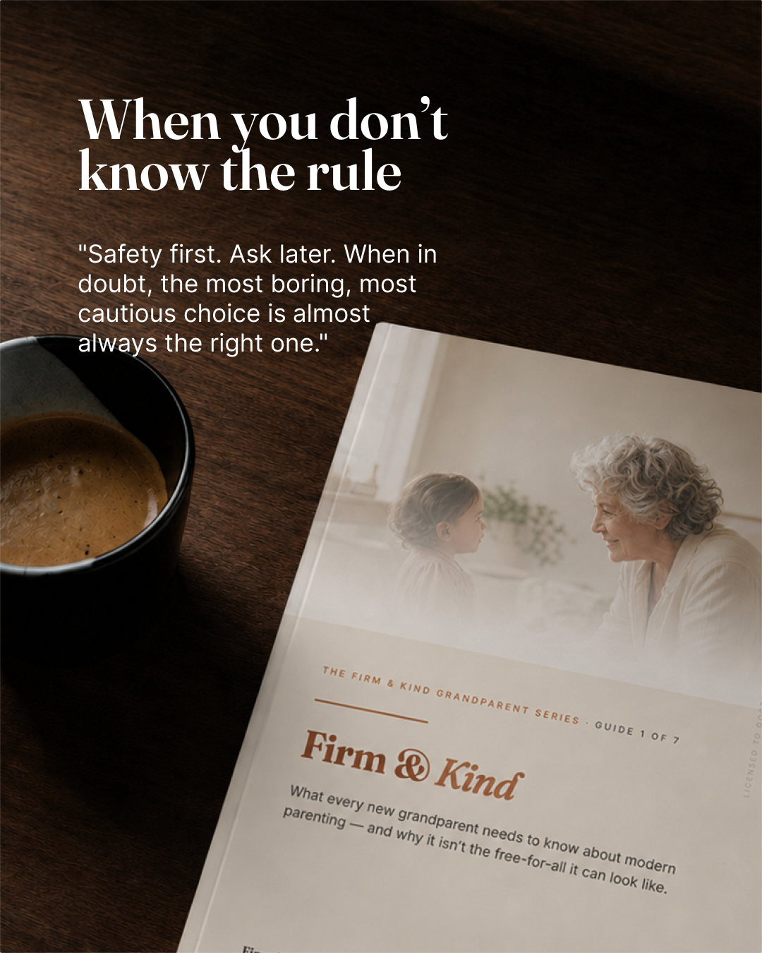Firm & Kind in Practice The Grandparent's Babysitting Playbook (Part 6 of 7)
