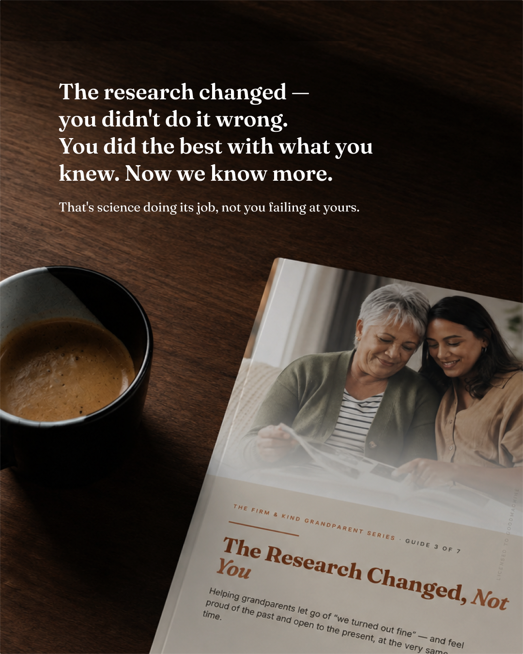 The Research Changed, Not You (Part 3 of 7)
